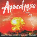 Apocalypse: Cinema Choral Classics专辑