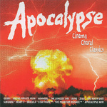 Apocalypse: Cinema Choral Classics专辑