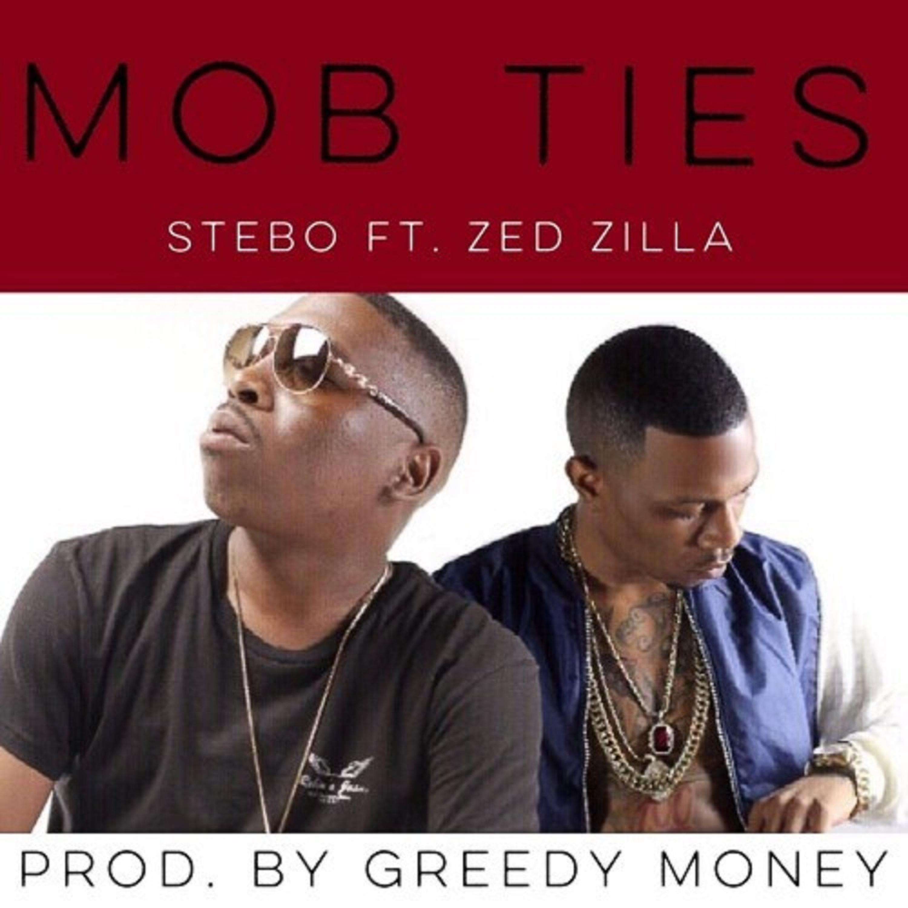 MOB TIES (feat. ZED ZILLA)