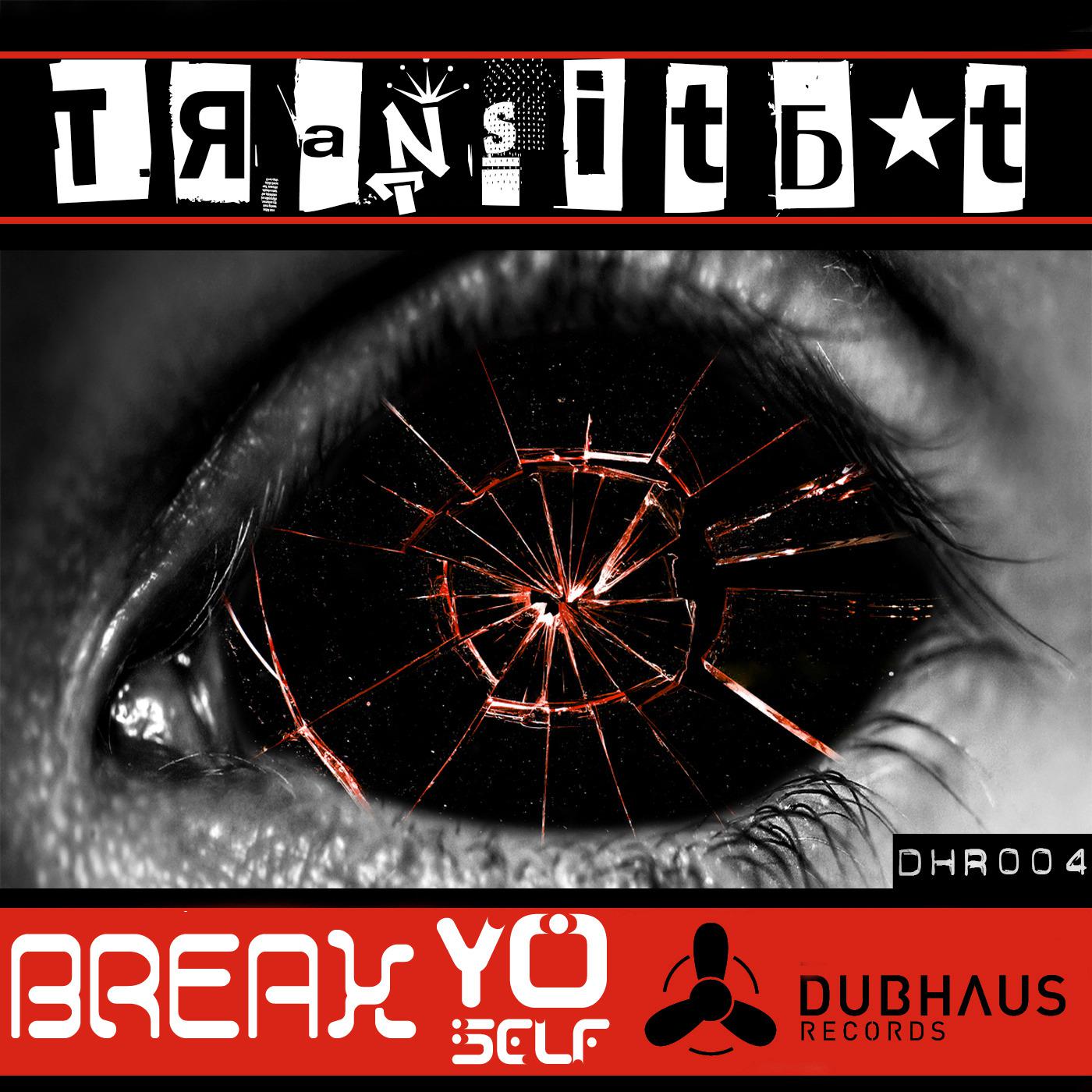 Transitbot - Break Yo Self