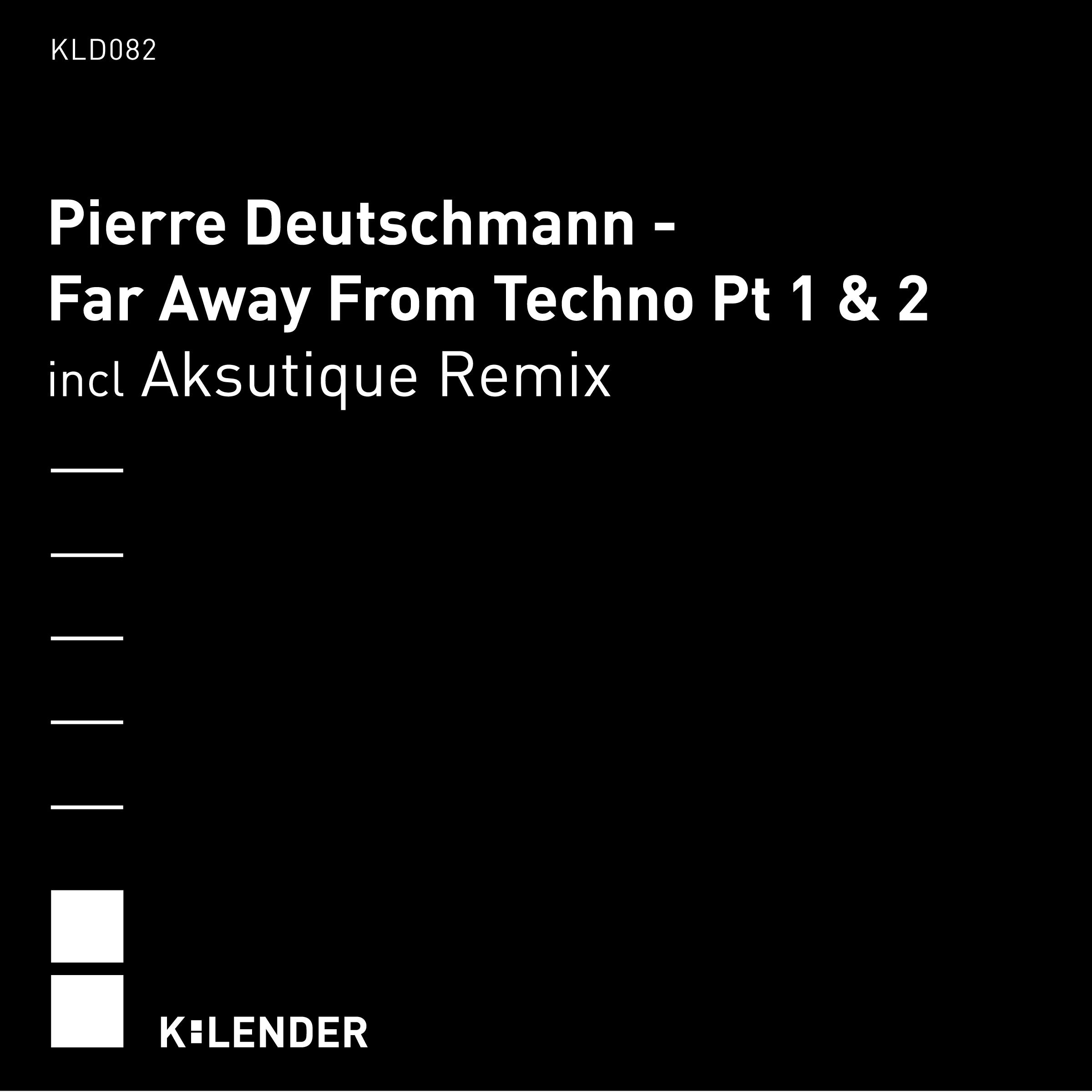 Far Away from Techno Pt 1 & 2