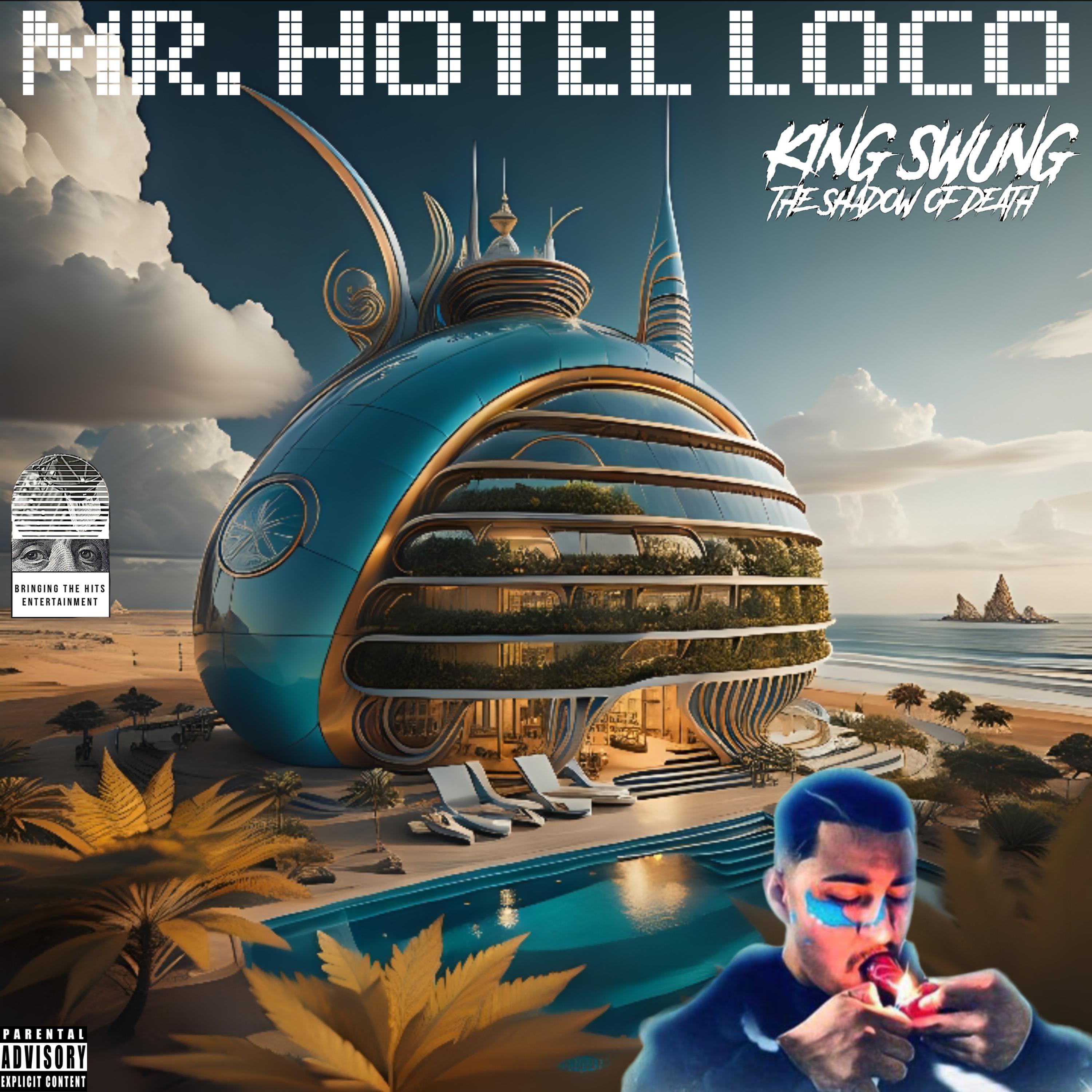 King Swung - MR. HOTEL LOCO