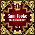 Sam Cooke: The One and Only Vol 4