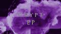 CRYPT EP专辑
