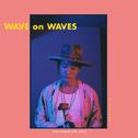 WAVE on WAVES专辑