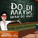 Do Di Maths (Wah Do You)专辑