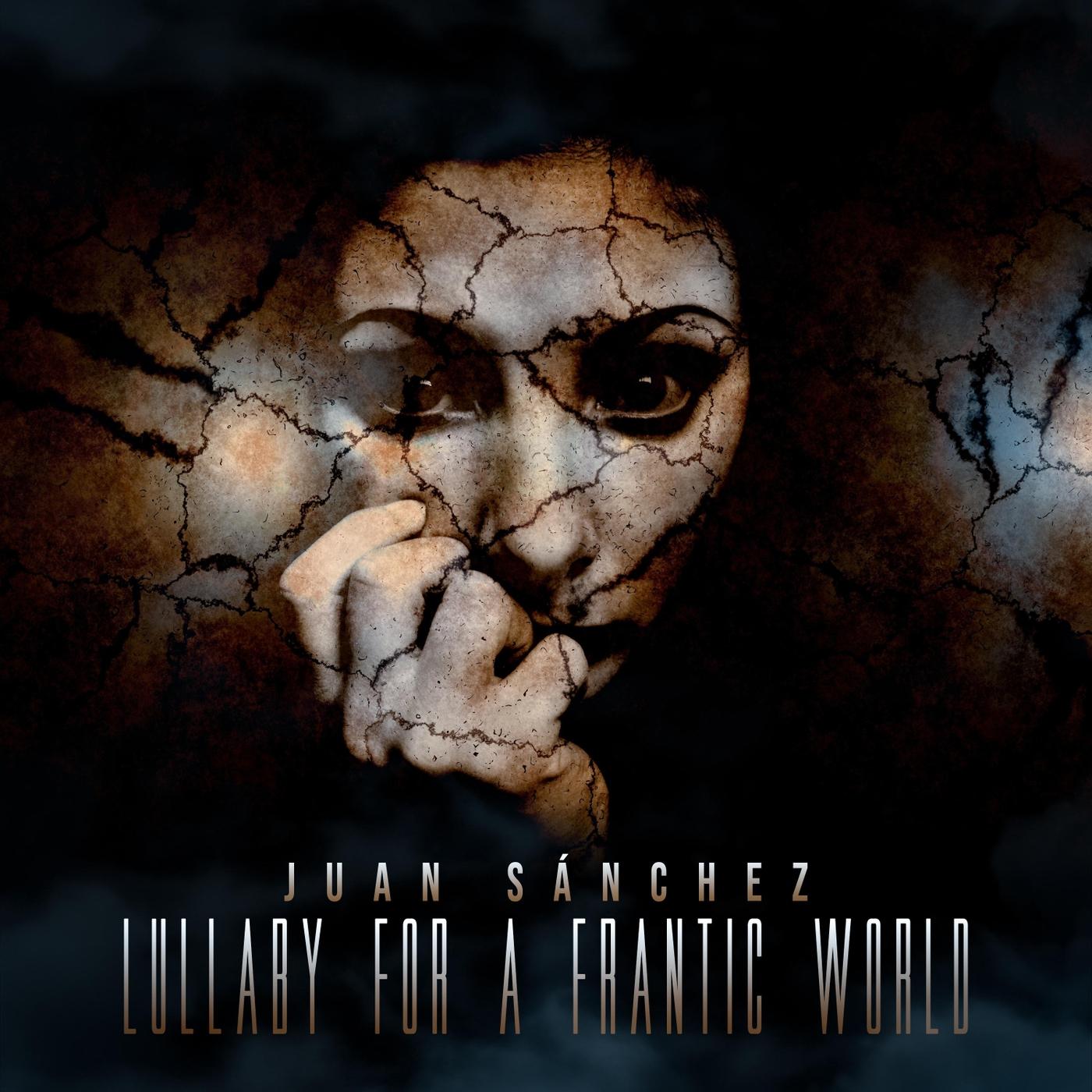 Lullaby for a Frantic World