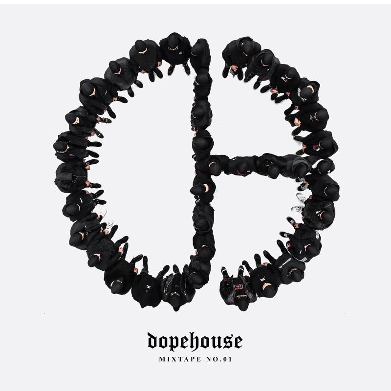 Dopehouse Mixtape