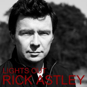 Lights Out - Rick Astley (Karaoke Version) 带和声伴奏