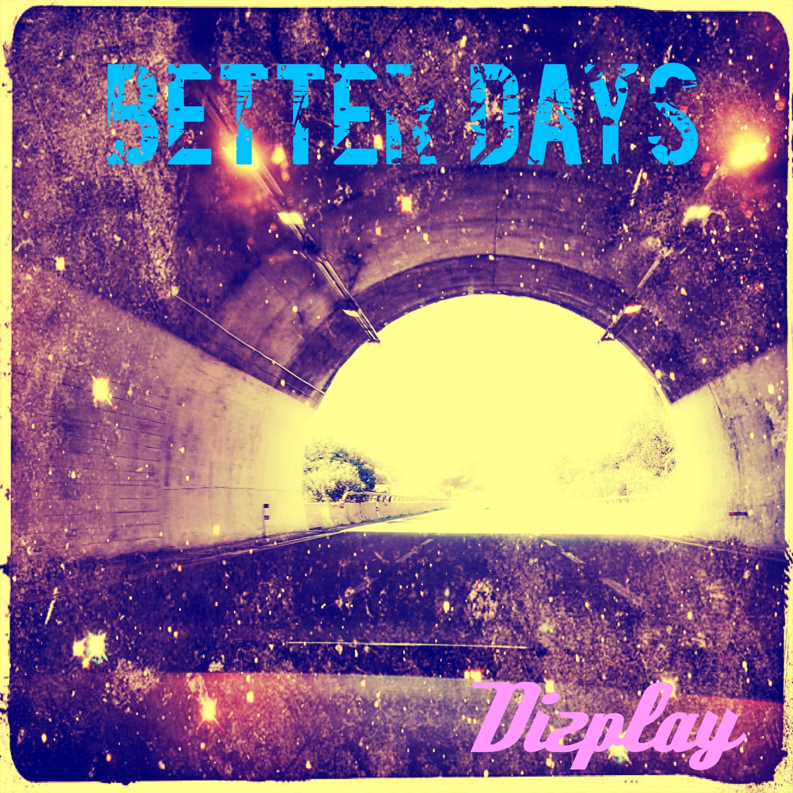 Better Days