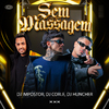 DJ HUNCHER - Sem Massagem