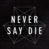 Never Say Die Records