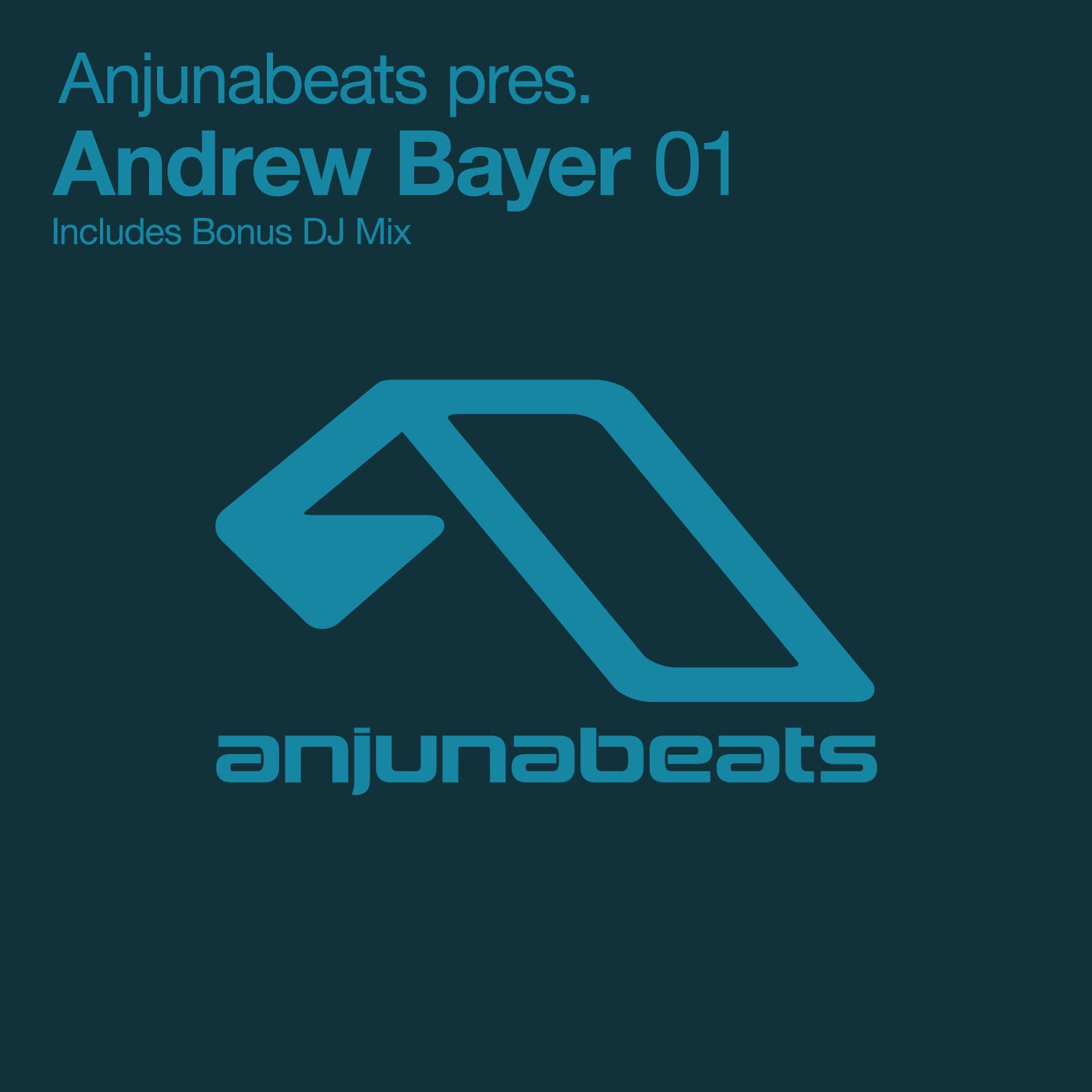 Anjunabeats pres. Andrew Bayer 01 (iTunes)