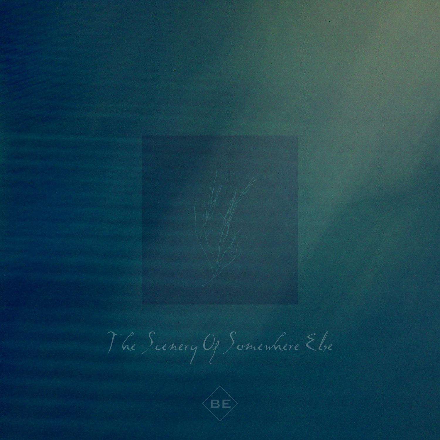 The Scenery of Somewhere Else