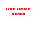 Like Home(Remix)