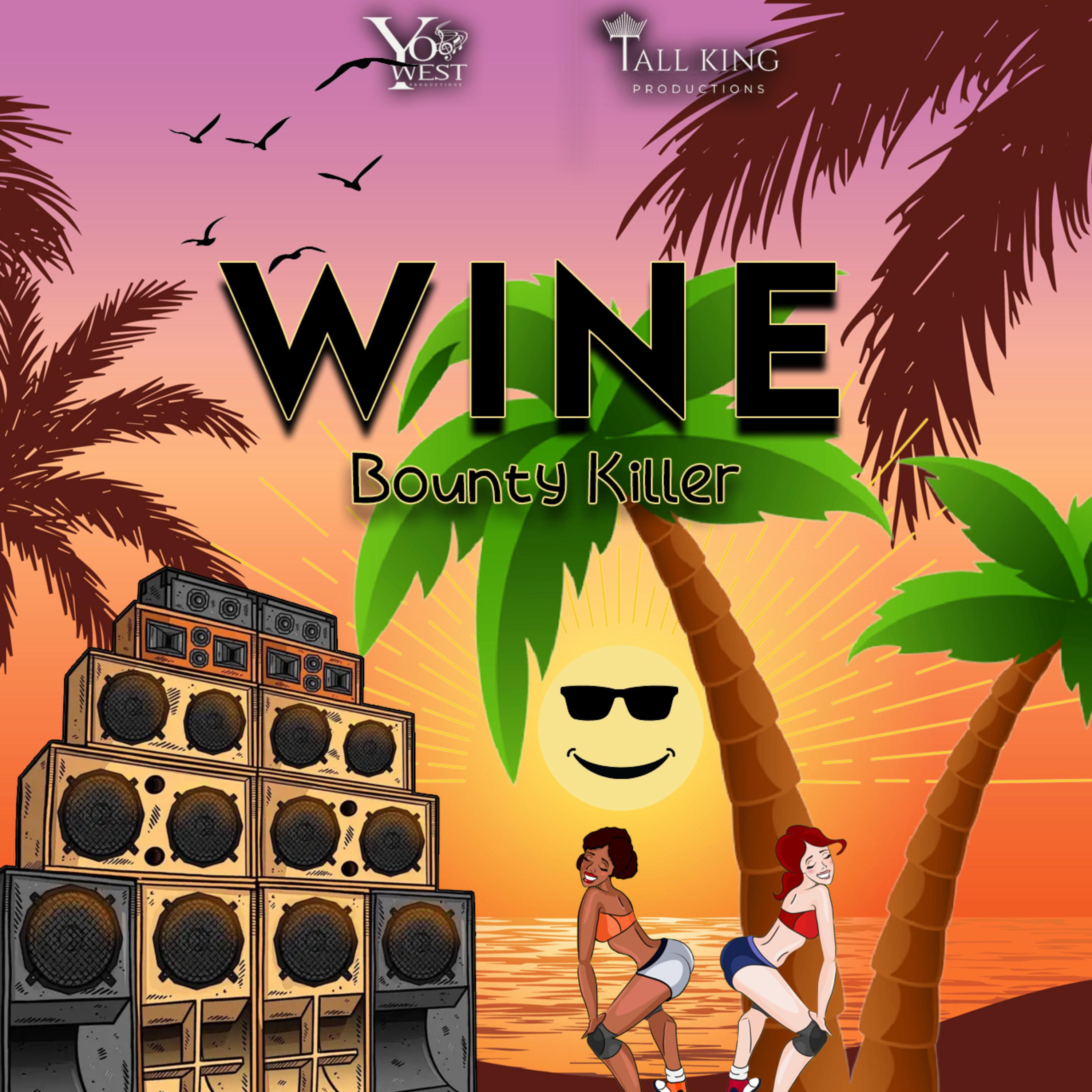 Bounty Killer - Wine