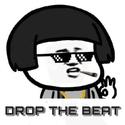 DROP THE BEAT ! ! !