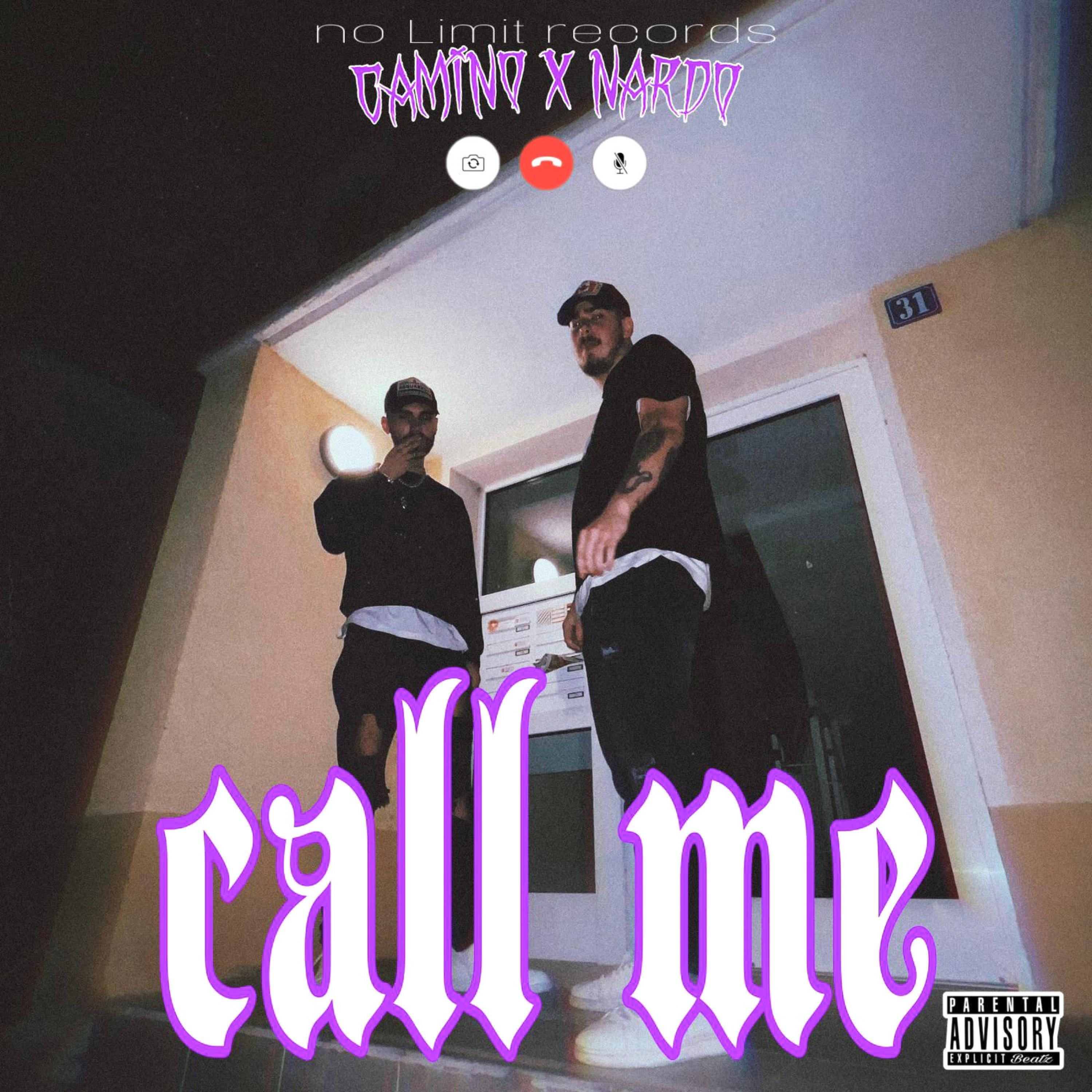 Call Me (feat. Nardo)