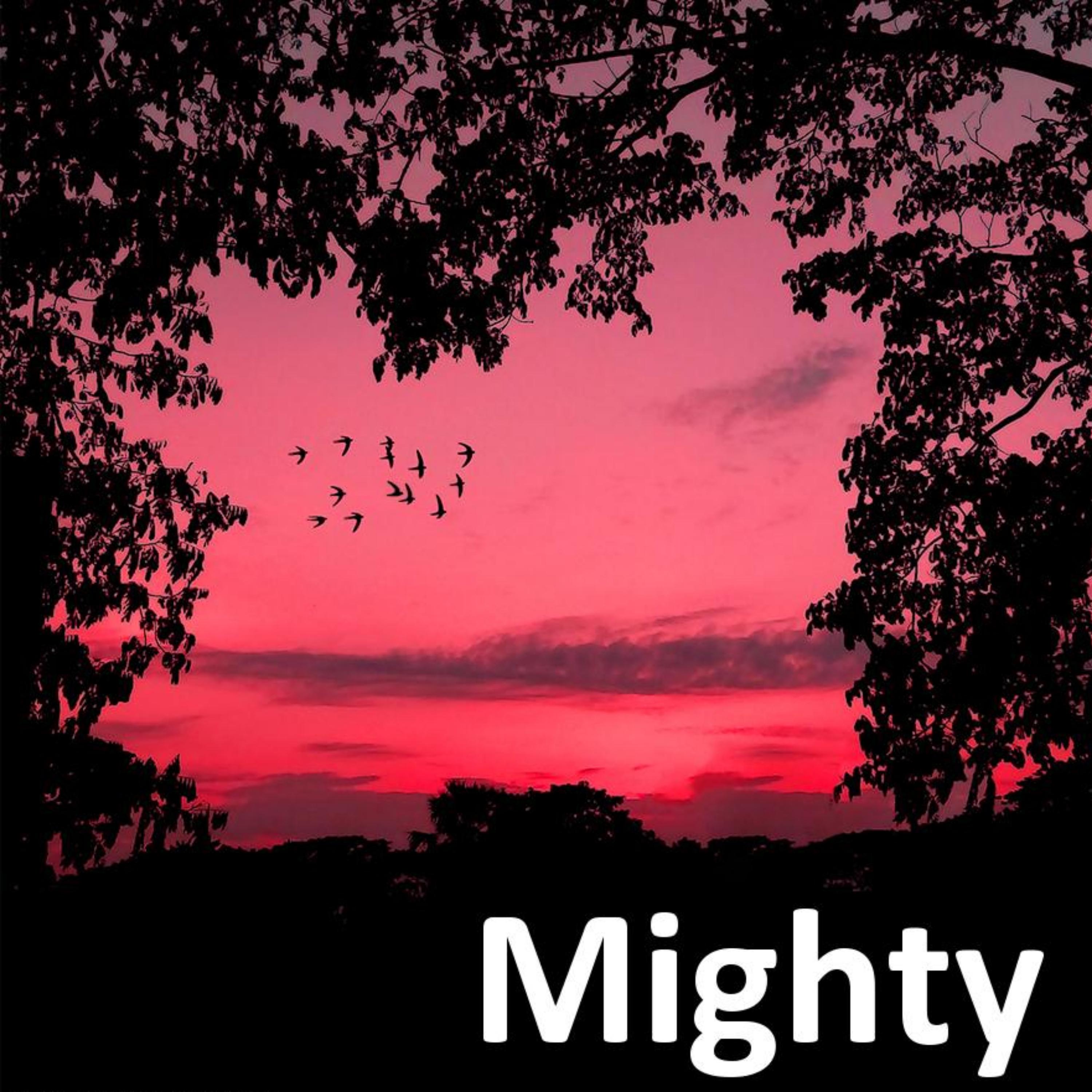 Mighty