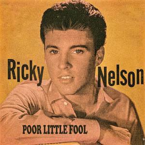Poor Little Fool - Ricky Nelson (PT karaoke) 带和声伴奏