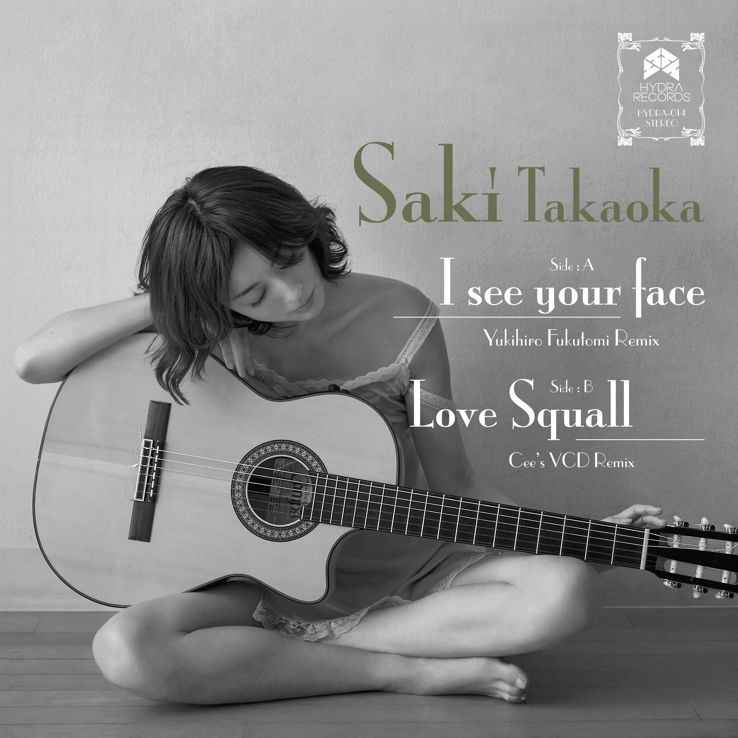 I see your face/Love Squall REMIXES