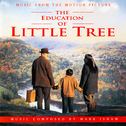 The Education Of Little Tree (Music from the Motion Picture)专辑