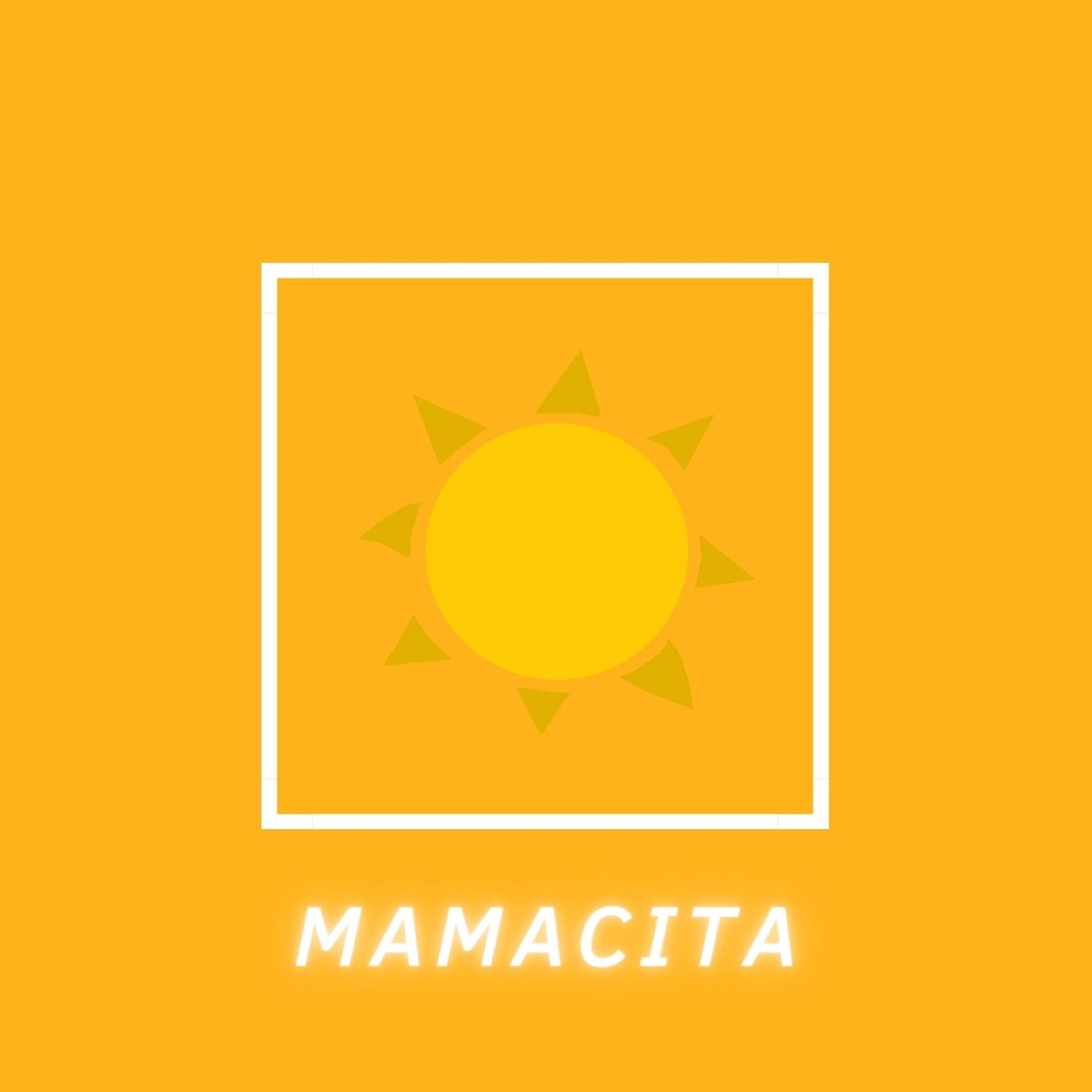 Mamacita