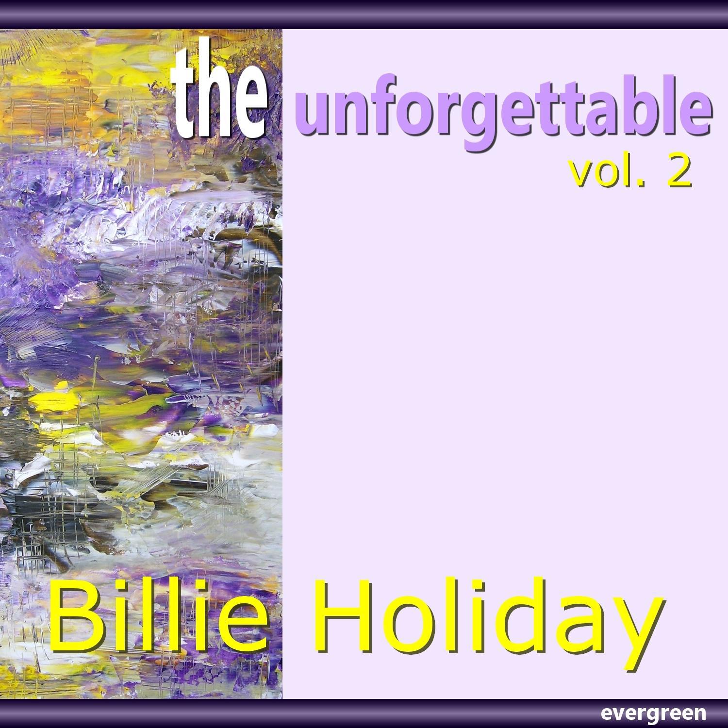 Billie Holiday - The Unforgettable, Vol. 2专辑