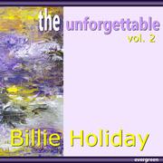 Billie Holiday - The Unforgettable, Vol. 2