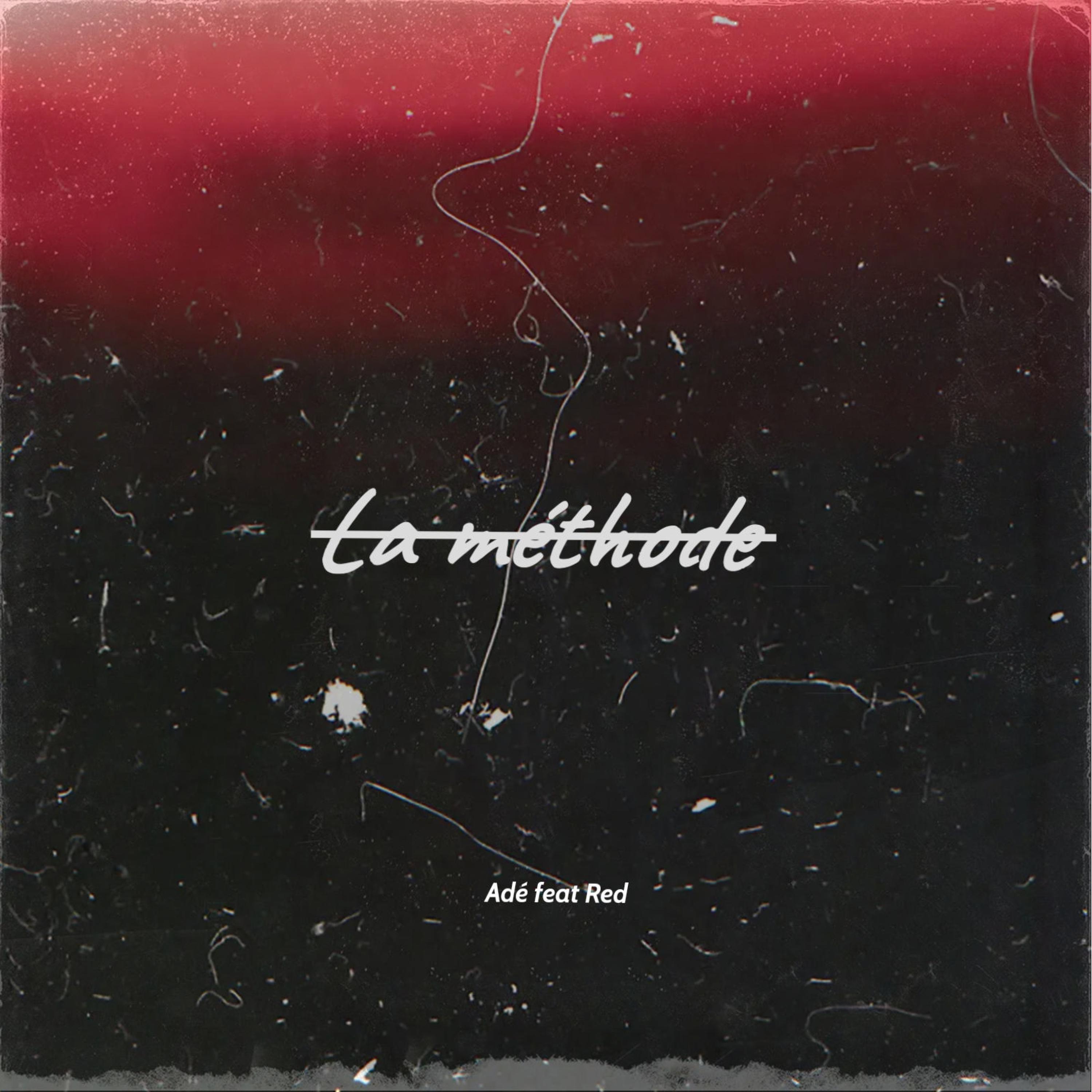 La méthode (feat. Red mch)