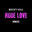 Rude Love (Remixes)