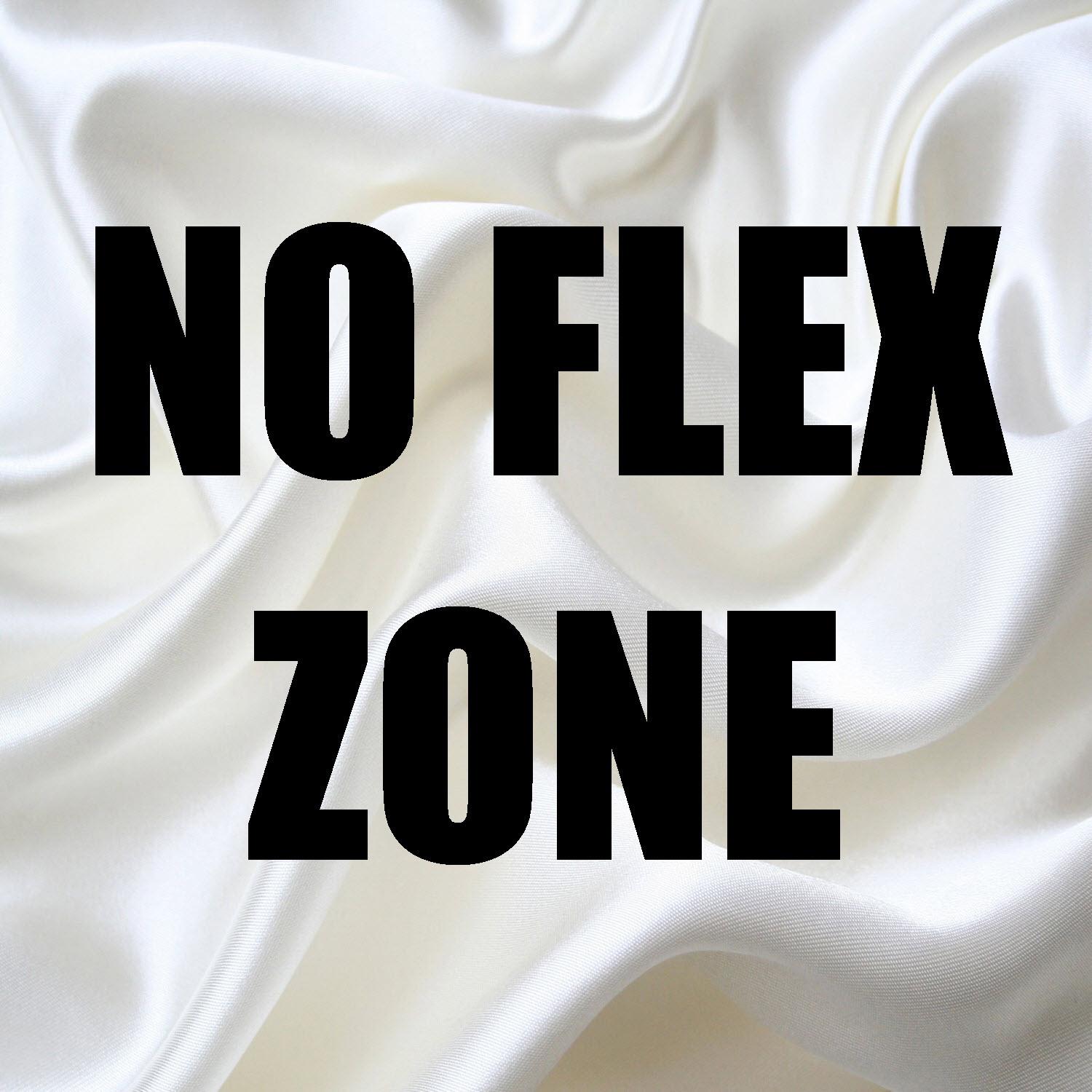 no flex zone