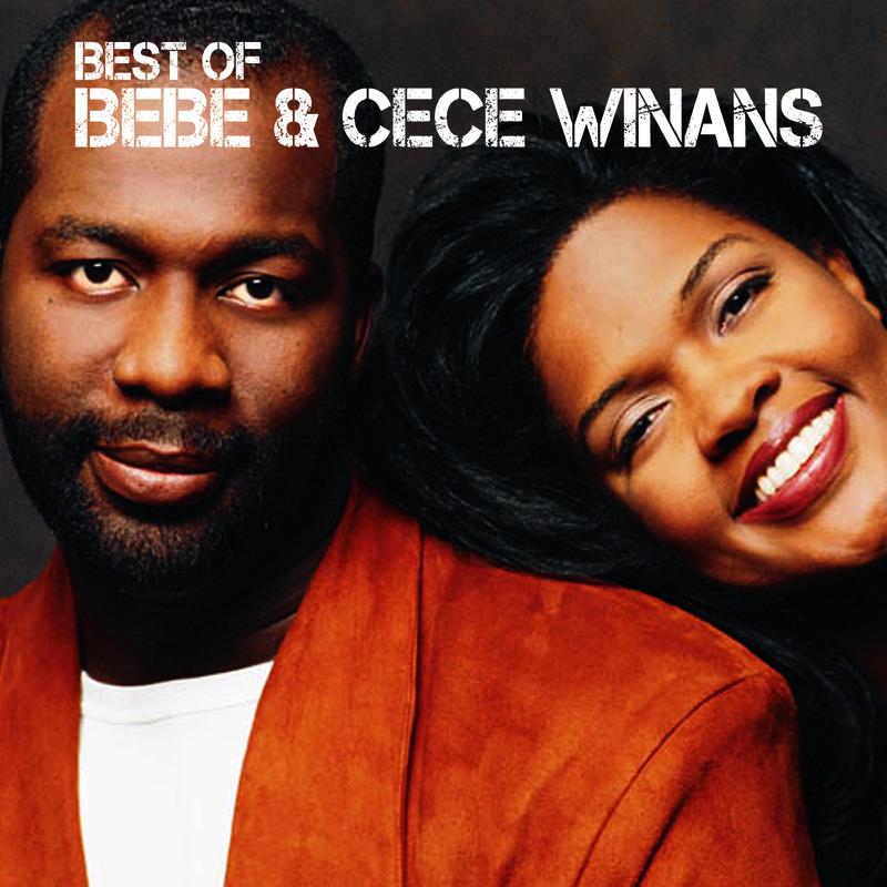 Best Of BeBe & CeCe Winans