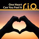 One Heart / Can You Feel It