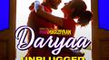Daryaa - Unplugged (From "Manmarziyaan") - Single专辑