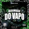 DJ MENOR 07 - Berimbau do Vapo