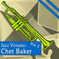 Jazz Virtuosi: Chet Baker Vol. 2