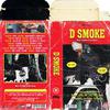 D.smoke - 28 Grams