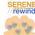 serene//rewind (feat. dion dugas)