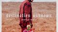 Destination Unknown专辑