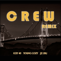 CREW REMIX专辑