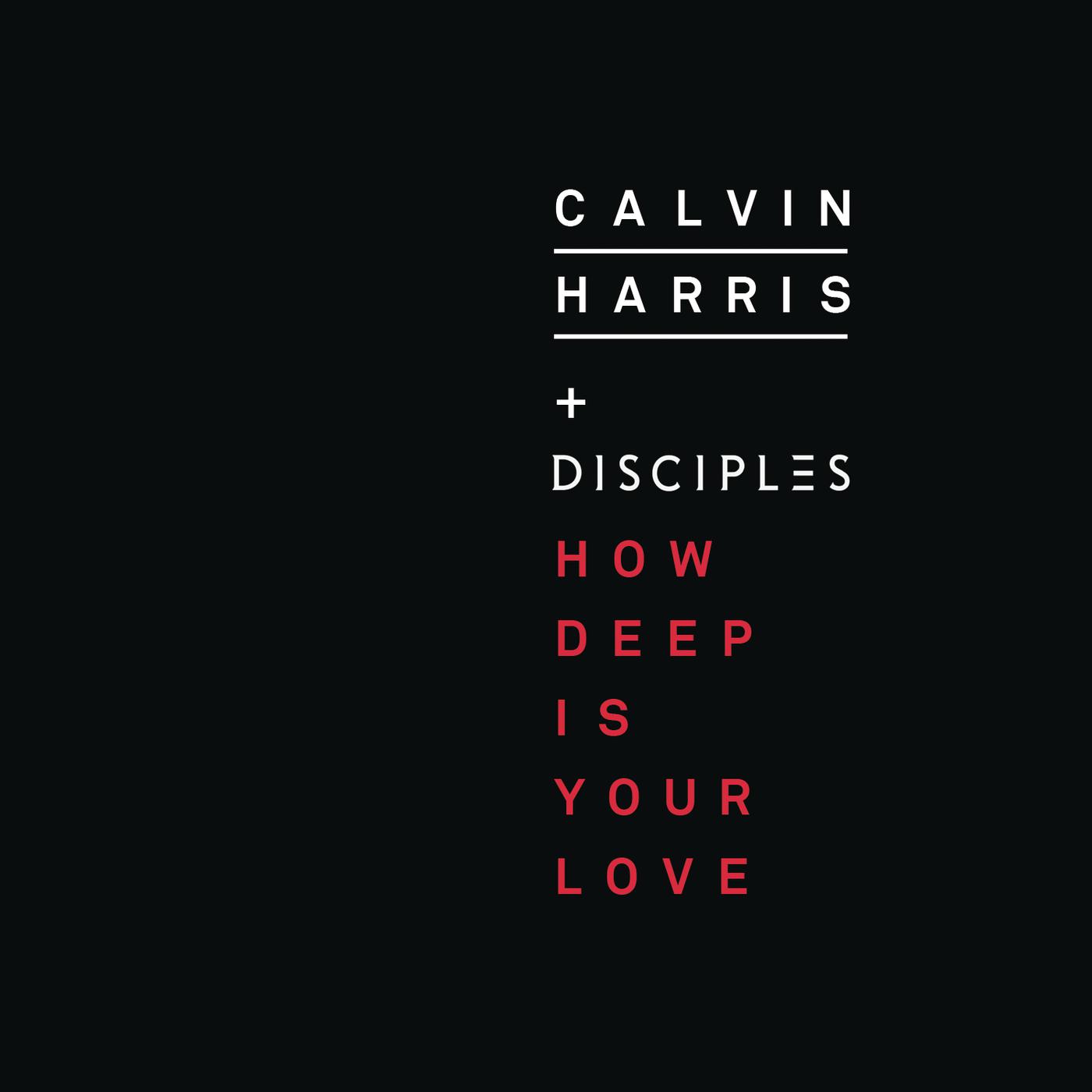 Calvin Harris - How Deep is Your Love (Extended Mix)