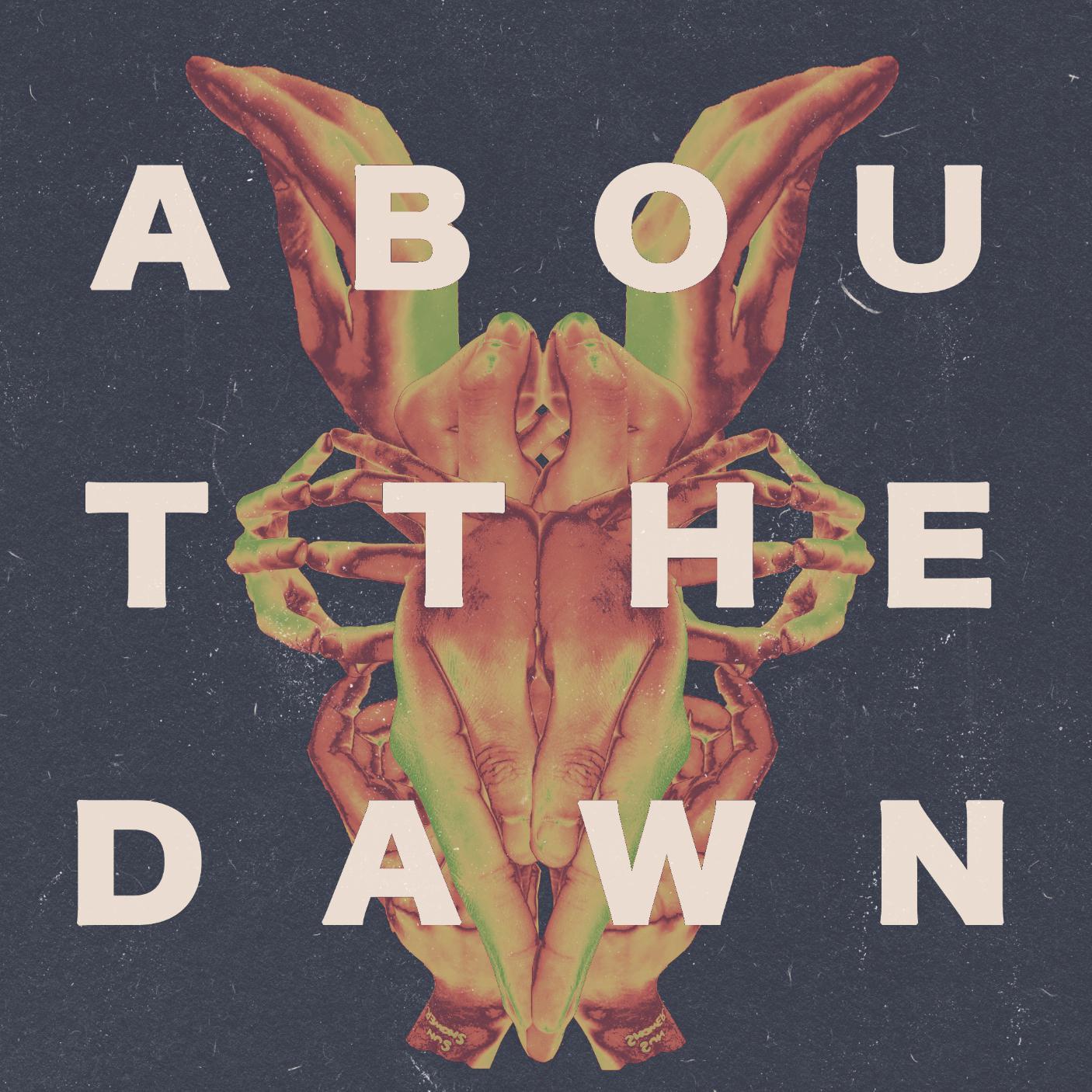 ABOUT THE DAWN