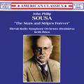 SOUSA, J.P.: Stars and Stripes Forever (The) (Slovak Radio Symphony, Brion)