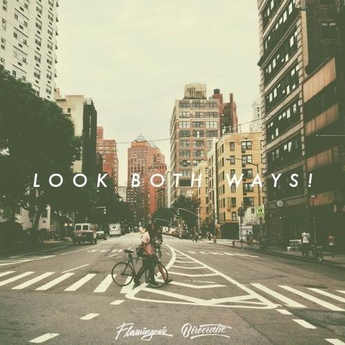Look Both Ways