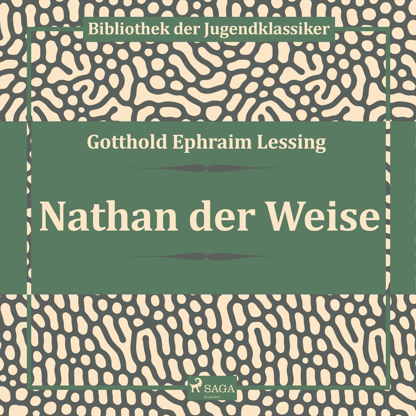 Nathan der Weise (Ungekürzt)