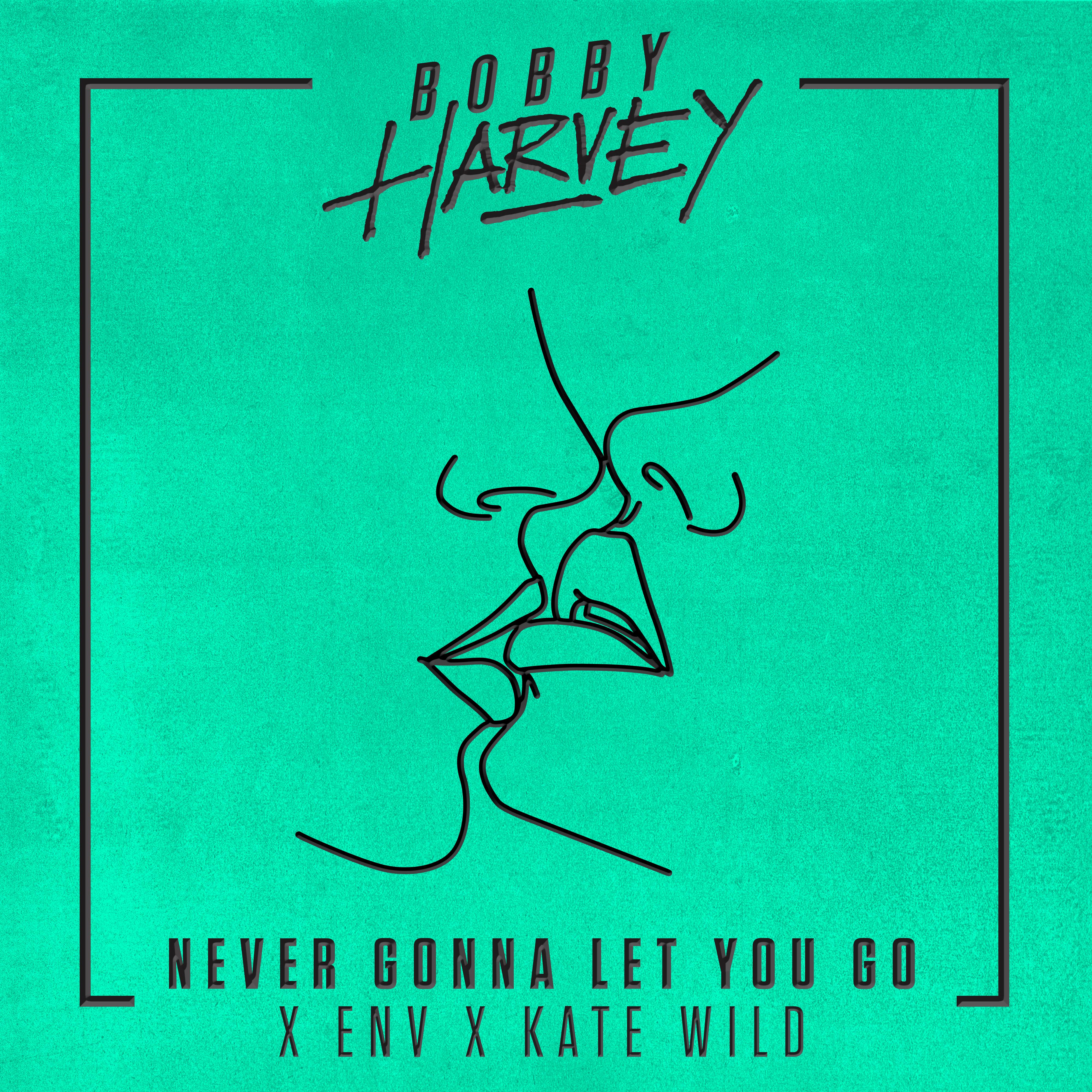 Bobby Harvey - Never Gonna Let You Go (Extended)