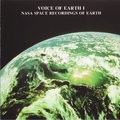 Voice Of Earth I - NASA Space Recordings Of Earth