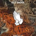 Old Skool专辑
