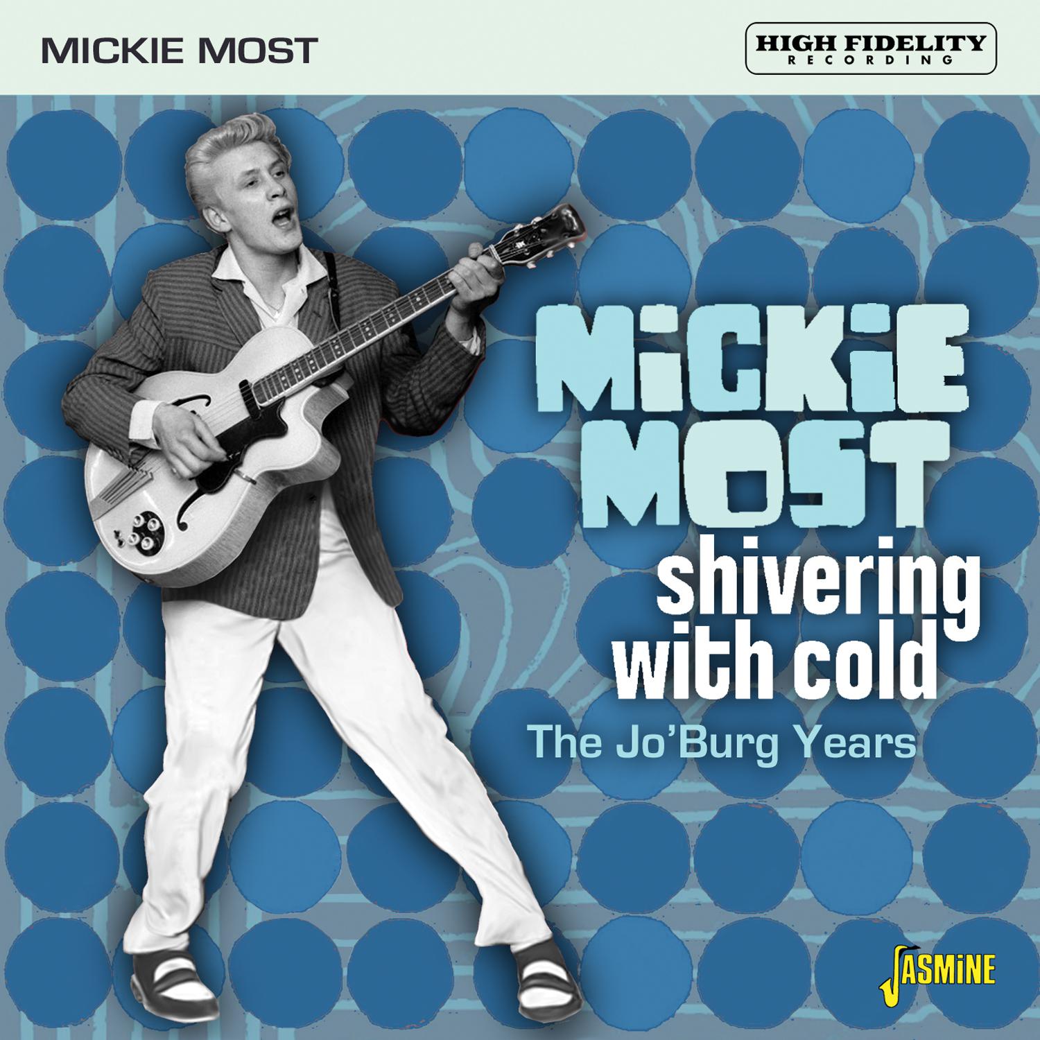 Mickie Most - Reelin’ and A-Rockin’